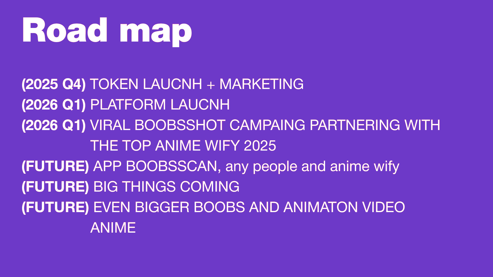 Roadmap